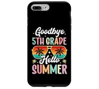 Addio 5th Grade Ciao Giornata estiva di scuola Quinta elementare Custodia per iPhone 7 Plus/8 Plus