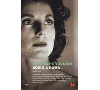 Addio a Roma