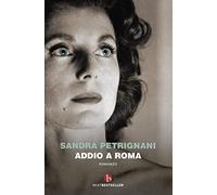 Addio a Roma