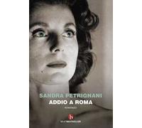 Addio a Roma