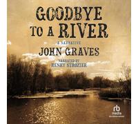 Addio a un fiume: una narrazione