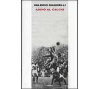 Addio al calcio