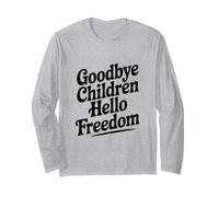 Addio Bambini Ciao libertà Maglia a Manica