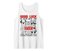 Addio colleghi, Lasciare Il collega di Lavoro Smettere; Traditore Canotta