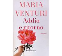 Addio e ritorno
