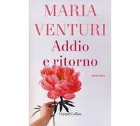 Addio e ritorno