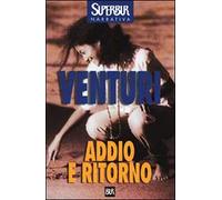 Addio e ritorno