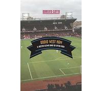 Addio West Ham. Il nostro ultimo anno ad Upton Park