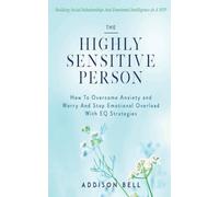 Addison Bell The Highly Sensitive Person (Tascabile)