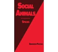Addison J Fulton Social Animals (Tascabile)