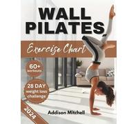 Addison Mitchell Wall Pilates Exercise Charts (Tascabile)