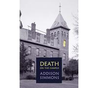 Addison Simmons Curtis Evans Death on the Campus (Tascabile)