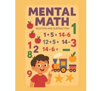 Addition and Subtraction Activity Book for Kids Ages 5-7: 100 Fun Math Practice Pages for Learning Basic Math Skills | The Big Math Workbook: 100 ... 100 Addition & Subtraction Worksheets