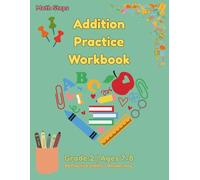 Addition Practice Workbook Grade 2: 85 Practice Sheets with 5 Solving Strategies and Answer Key | Ages 7-8 | Math Steps Series Book 1 (Russian Edition)
