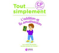 Additions et soustractions CP: Tout simplement