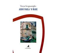 Addò parla 'o mare