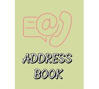 Address Book: Address And Telephone Logbook With Alphabetical Tabs For Seniors
