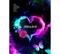 Address Book: Large Print Size 8.5x11 Inches, With A-Z Tabs, Name: Address: Home Number: Mobile Number: Work/Fax: Email: Birthday: