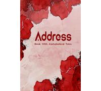 Address Book: Personal Phone & Contact Organizer With A-Z Alphabetical Tabs