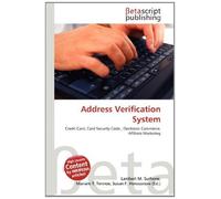 Address Verification System: Credit Card, Card Security Code , Electronic Commerce, Affiliate Marketing