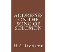 Addresses on the Song of Solomon