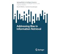 Addressing Bias in Information Retrieval