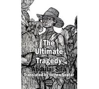 Addulai Sila The Ultimate Tragedy (Tascabile) Dedalus Africa