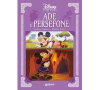 Ade e Persefone. I mitini Disney. Ediz. a colori