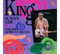 Ade King Sunny African Beats - Live Live Juju