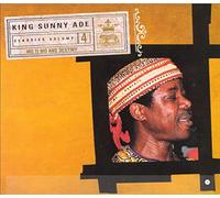 Ade King Sunny - Mo Ti Mo & Destiny Classics 4