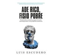 ADE RICO, FISIO POBRE