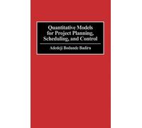 Adedeji B. Badi Quantitative Models for Project Planning, Sch (Copertina rigida)