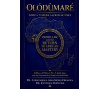 Adedunmola Adio-Moses Erengwa Enyinna Erengwa Olódùmarè (Tascabile)