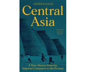 Adeeb Khalid Central Asia (Copertina rigida)
