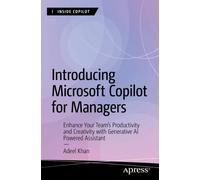 Adeel Khan Introducing Microsoft Copilot for Managers (Tascabile) Inside Copilot