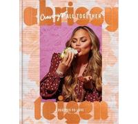 Adeena Sussman Chrissy Teigen Cravings: All Together (Copertina rigida)