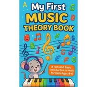 Adegboye Aduragbemi My First Music Theory Book (Tascabile)