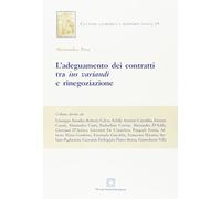 Adeguamento Dei Contratti Tra Ius Variandi E Rinegoziazione