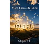 Adejare John More than a building (Tascabile)