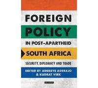 Adekeye Adebajo Foreign Policy in Post-Apartheid South Africa (Copertina rigida)