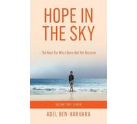 Adel Ben-Harhara Hope In The Sky (Tascabile)