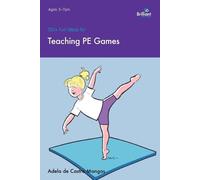 Adela de Castro Mangas 100+ Fun Ideas for Teaching PE Games (Tascabile)