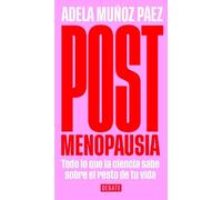 Adela Muñoz Páez Postmenopausia / Postmenopause (Tascabile)
