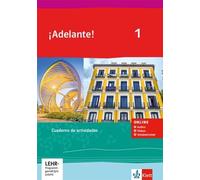 ¡Adelante 1: Cuaderno de actividades mit Audios, Videos und Vokabel (Tascabile)