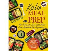 Adele Baker Keto Meal Prep (Tascabile)