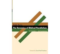 Adele Berlin Dynamics of Biblical Parallelism (Tascabile)