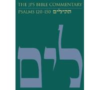 Adele Berlin The JPS Bible Commentary: Psalms 120-150 (Copertina rigida)