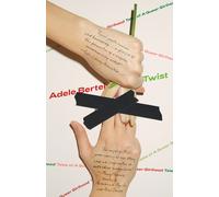 Adele Bertei Bertei, Adele Adele Bertei Twist (Tascabile)