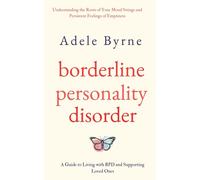 Adele Byrne Borderline Personality Disorder (Tascabile)