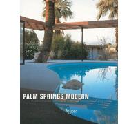 Adele Cygelman Palm Springs Modern (Copertina rigida) Rizzoli Classics